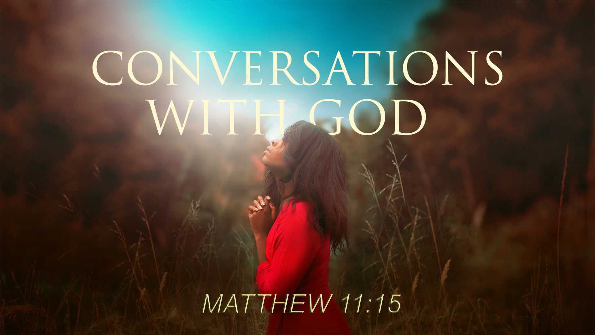 Conversation with God Southside Christian Fellowship